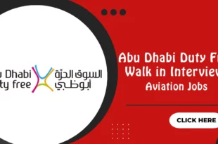 Abu Dhabi Duty Free Walk in Interview