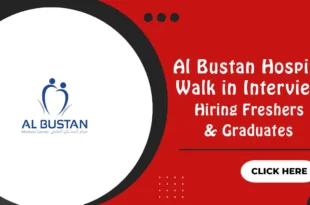 Al Bustan Hospital Walk in Interview