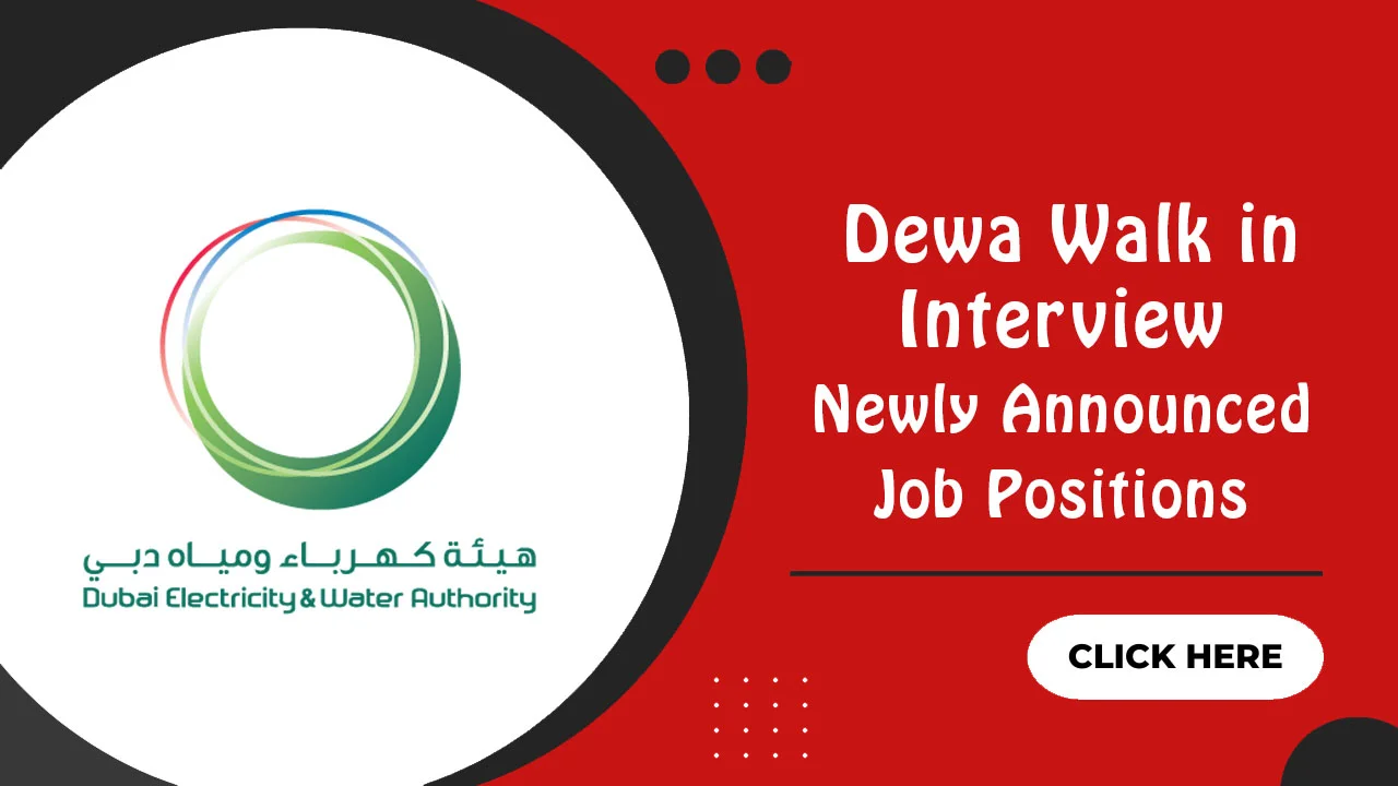 DEWA Walk in Interview