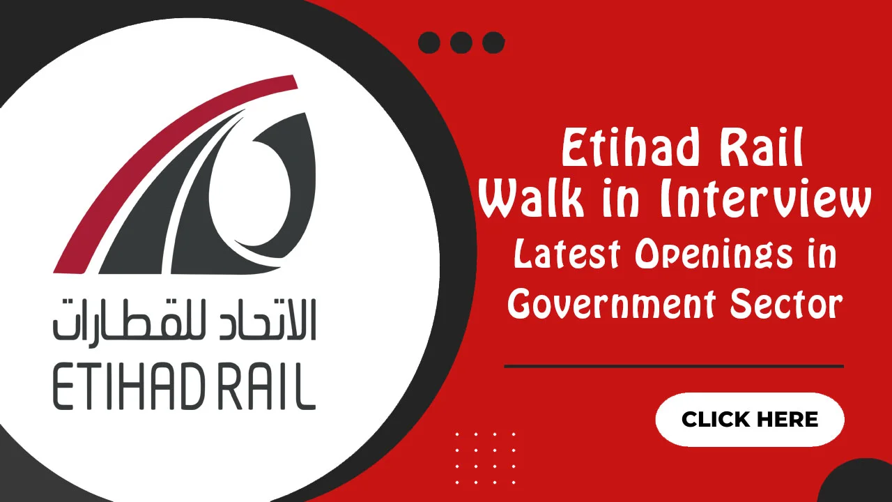 Etihad Rail Walk in Interview Etihad Rail Walk in Interview
