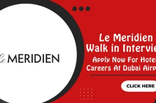 Le Meridien Walk in Interview