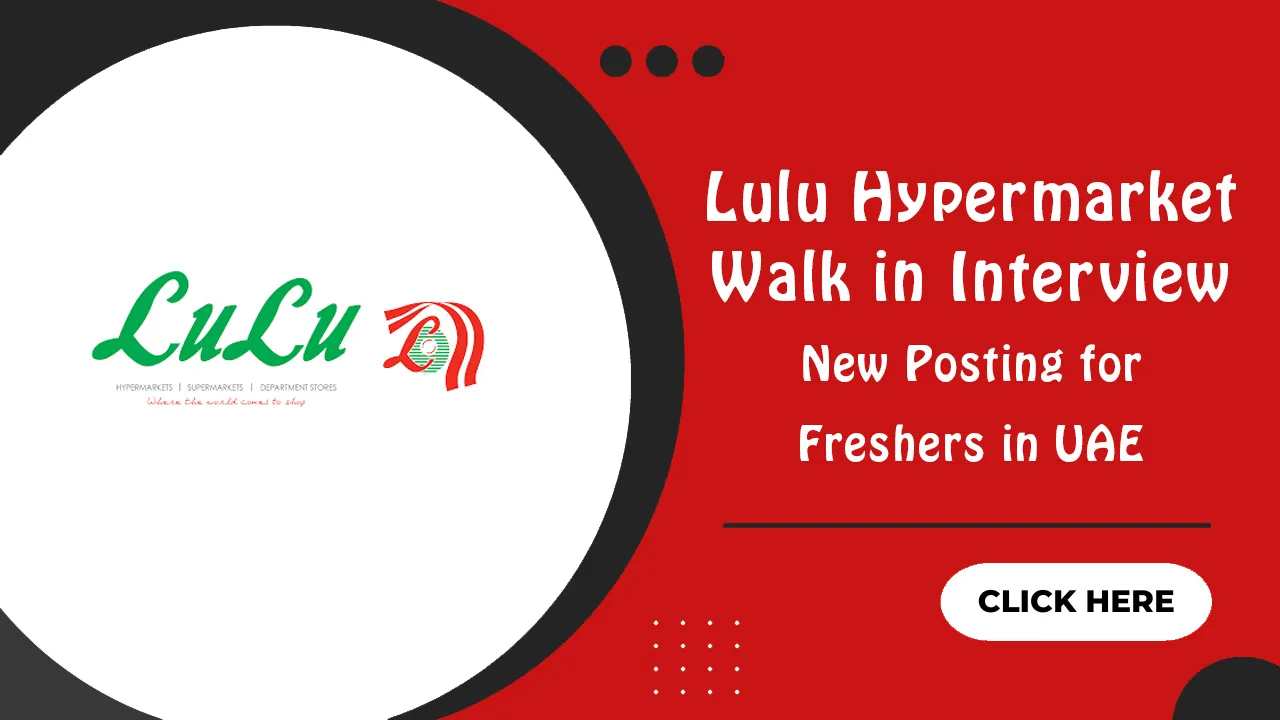Lulu Hypermarket Walk in Interview