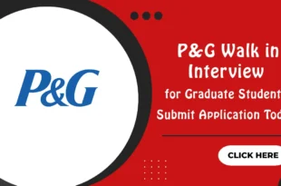 P&G Walk in Interview