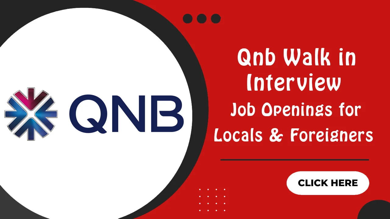 Qnb Walk in Interview