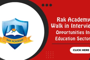 RAK Academy Walk in Interview