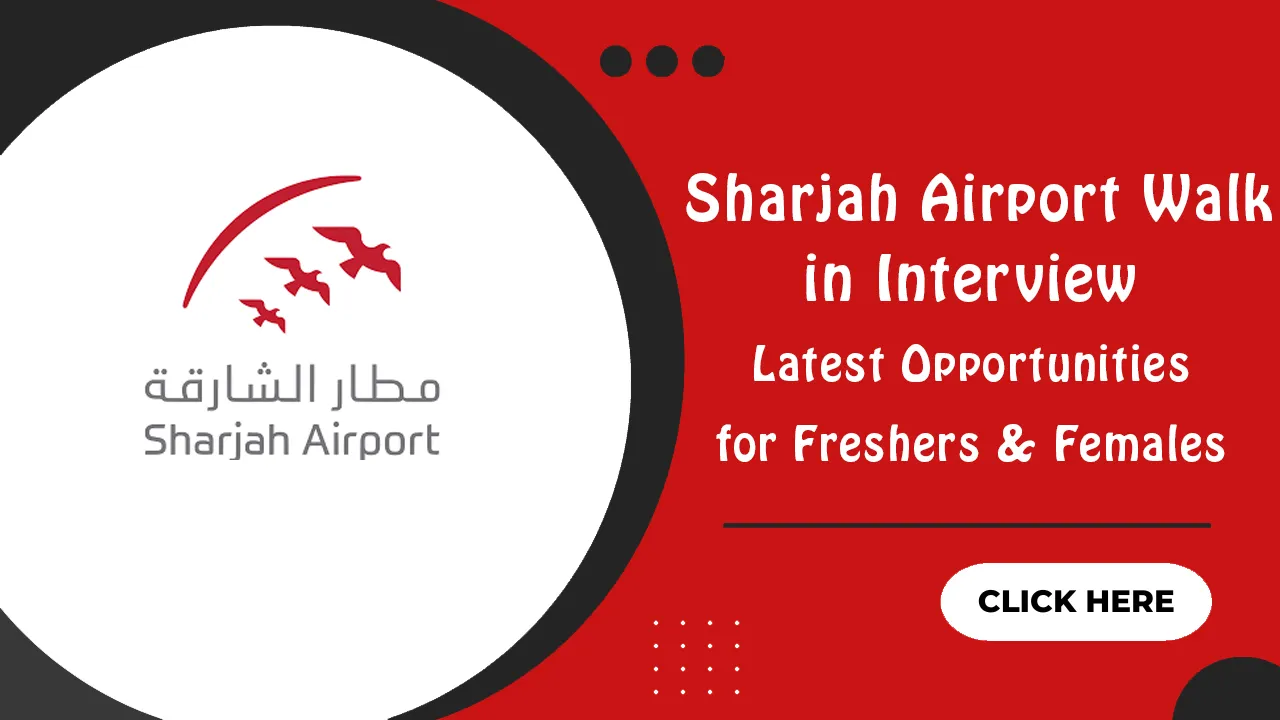 Sharjah Airport Walk in Interview 