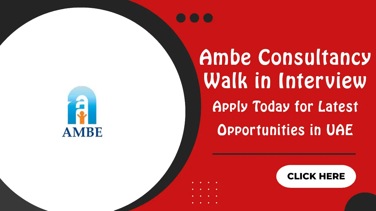 Ambe Consultancy Walk in Interview